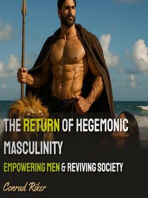 cover image of The Return of Hegemonic Masculinity